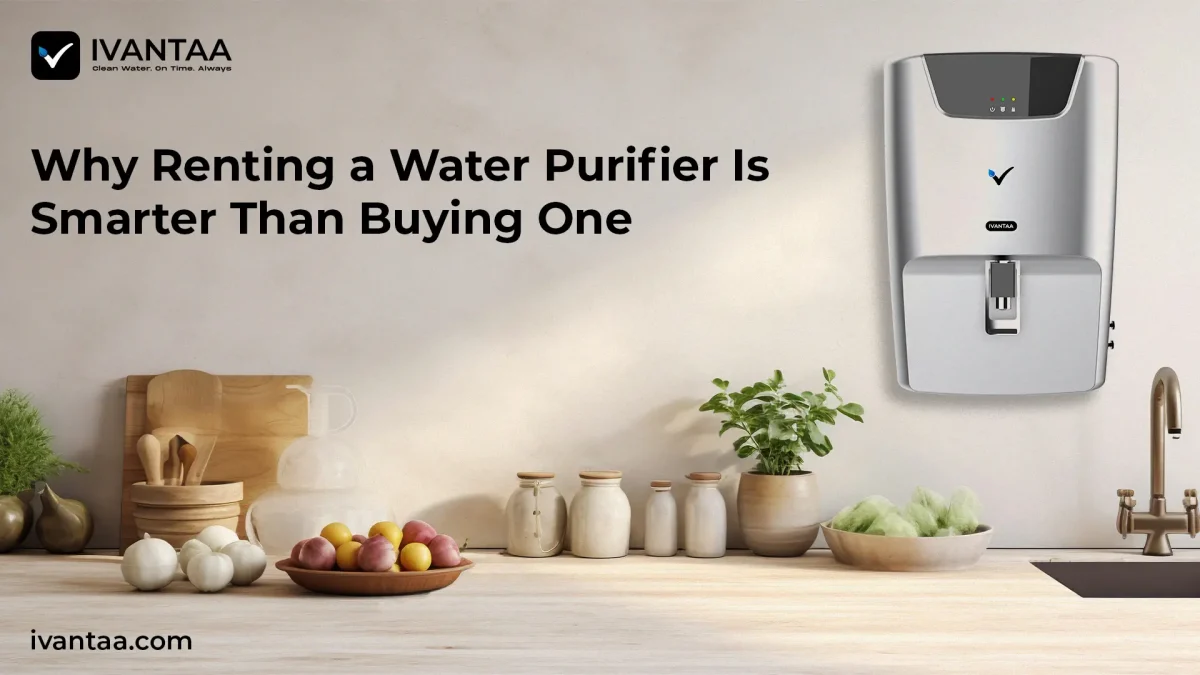 Why Renting a Water Purifier Is Smarter Than Buying One